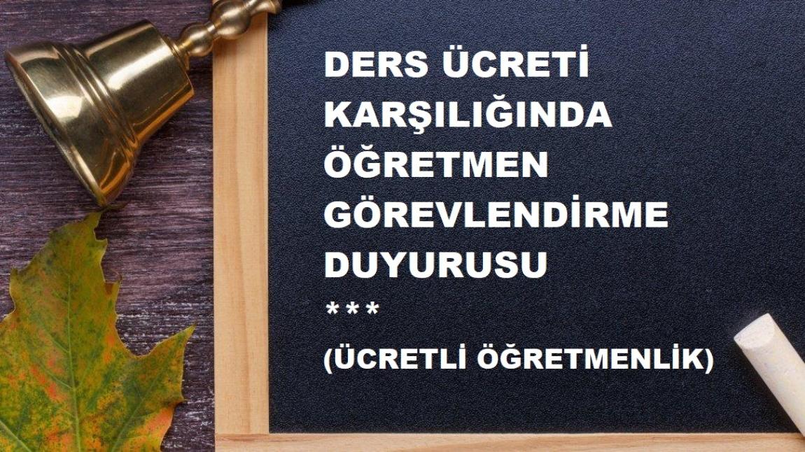 2024-2025 DERS ÜCRETİ KARŞILIĞINDA GÖREVLENDİRME DUYURUSU (II. DÖNEM)