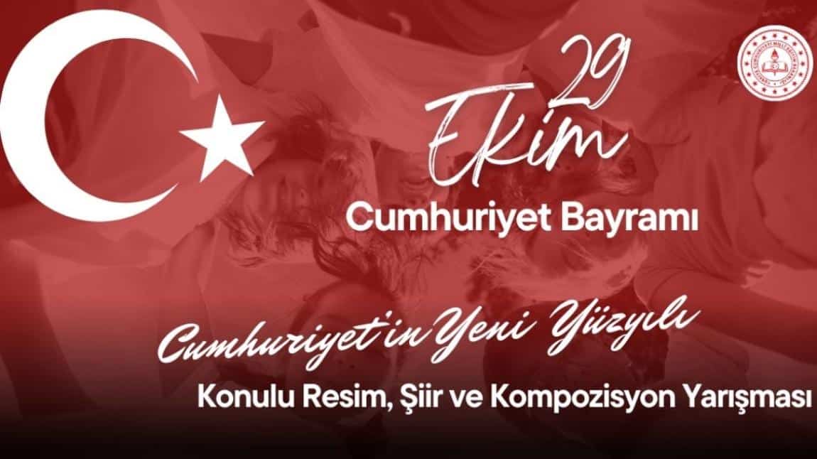 Resim, Şiir ve Kompozisyon Yarışması Duyurusu (Cumhuriyet Bayramı)