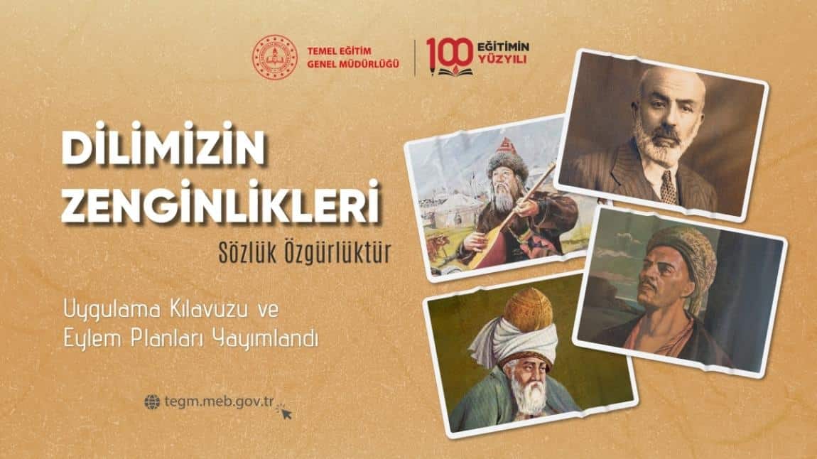 'DİLİMİZİN ZENGİNLİKLERİ' PROJESİ KILAVUZ VE PLANLARI